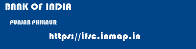 BANK OF INDIA  PUNJAB PHILLAUR    ifsc code